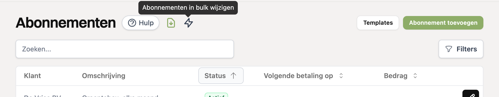 Het bliksem-icoon Abonnementen in bulk wijzigen naast de titel