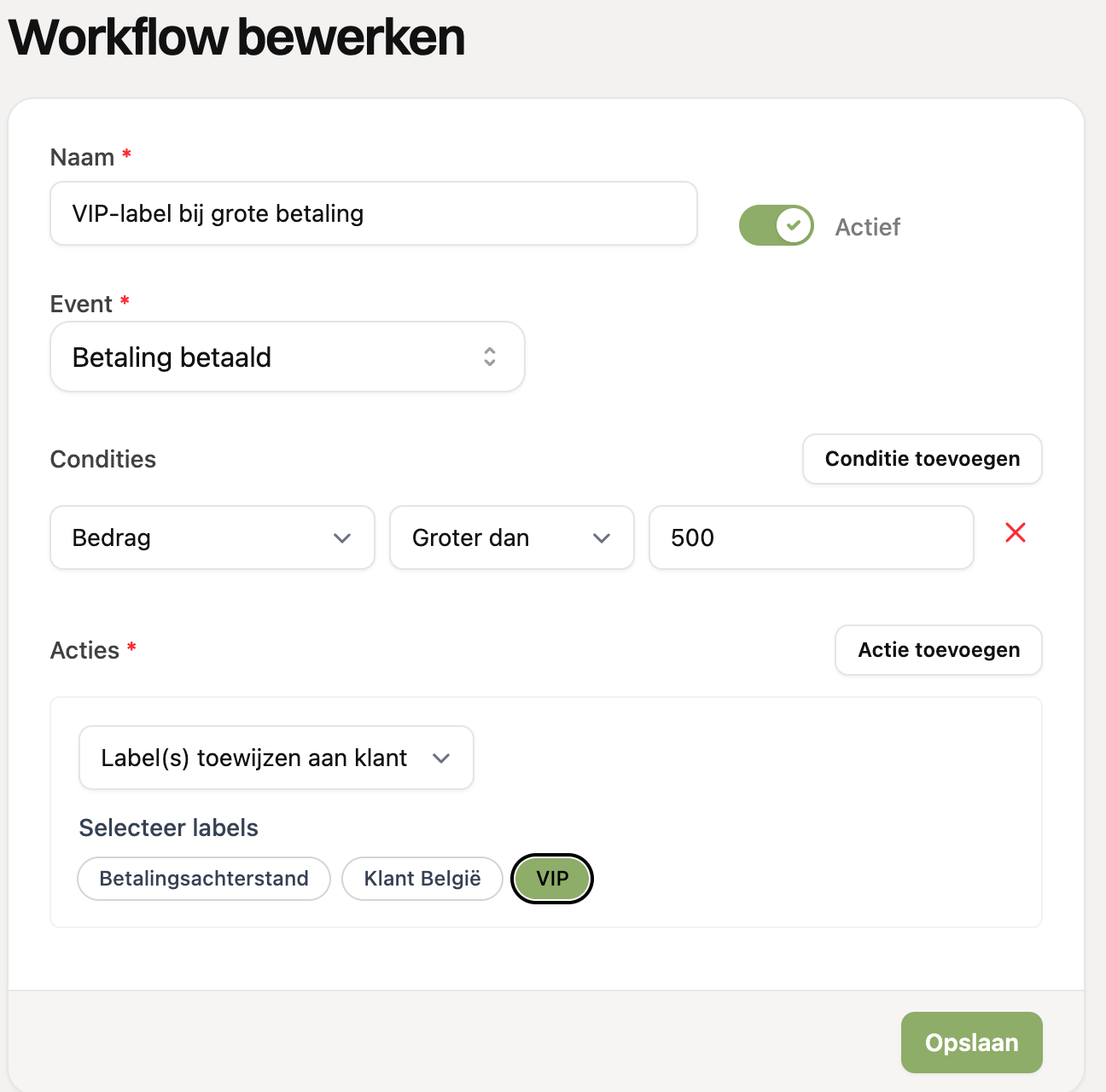 De workflow VIP-label bij grote betaling