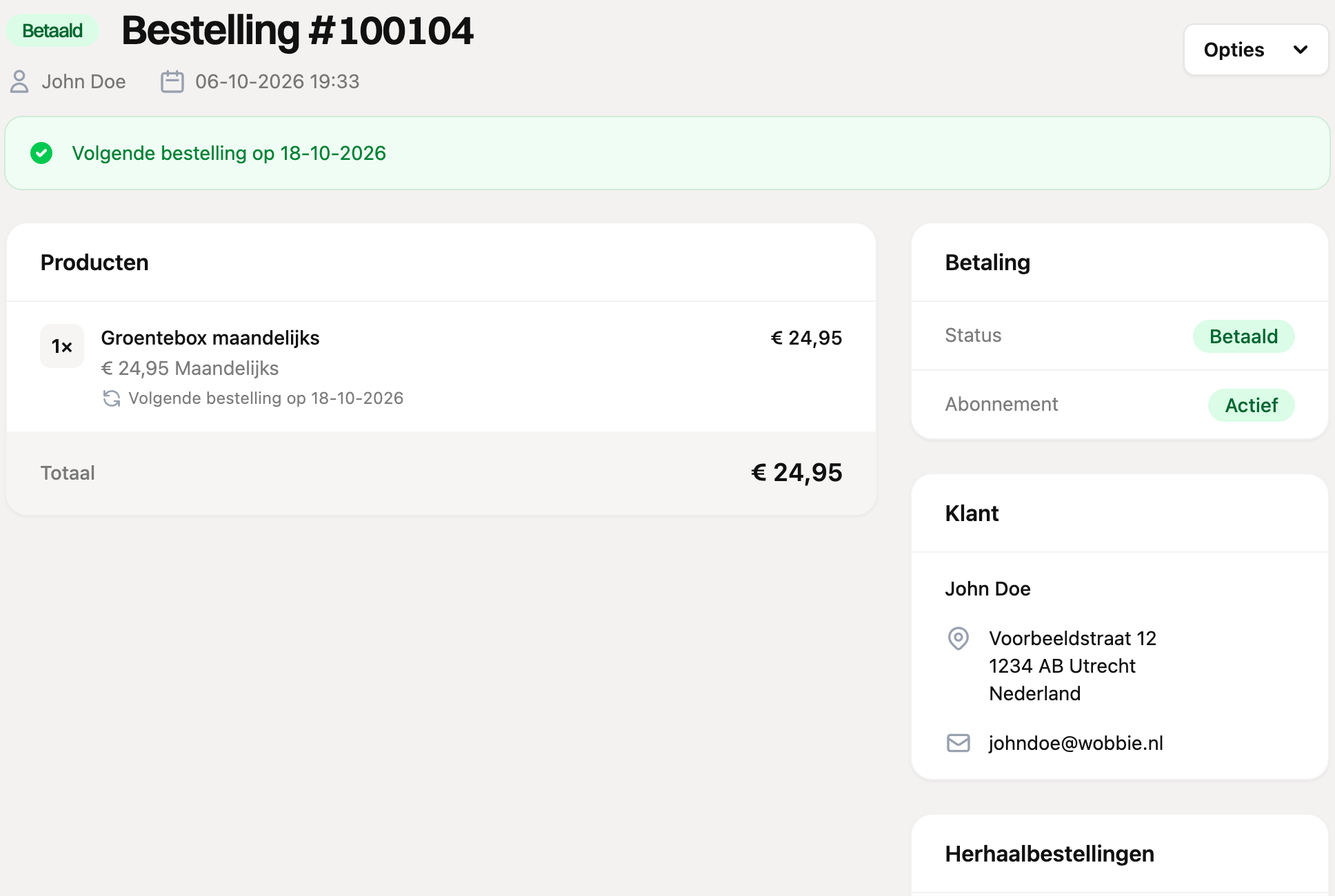 Een bestelling met een actief abonnement en de volgende bestelling
