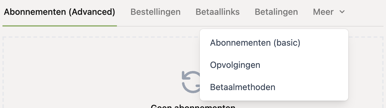 Het menu Meer met Abonnementen (basic)