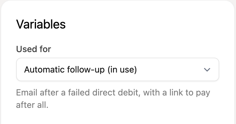 The Variables panel with Used for: Automatic follow-up (in use)