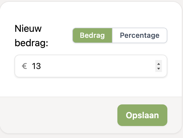 Het nieuwe bedrag invullen en opslaan