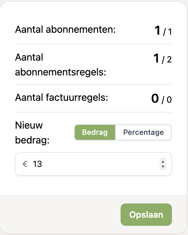 Het nieuwe bedrag invullen en opslaan
