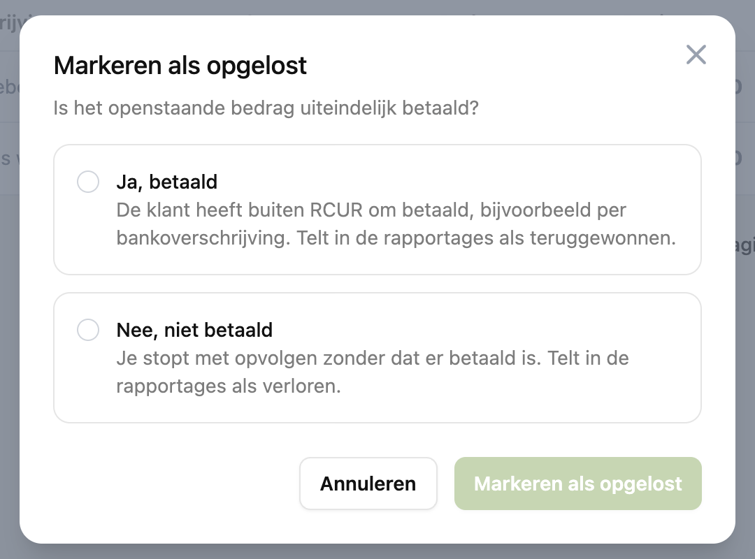 Het venster Markeren als opgelost met de keuze Ja, betaald of Nee, niet betaald